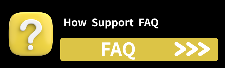How Support FAQ